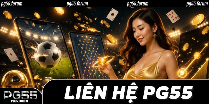 ⚠️ Những Điều Không Nên Làm Khi Liên Hệ PG55